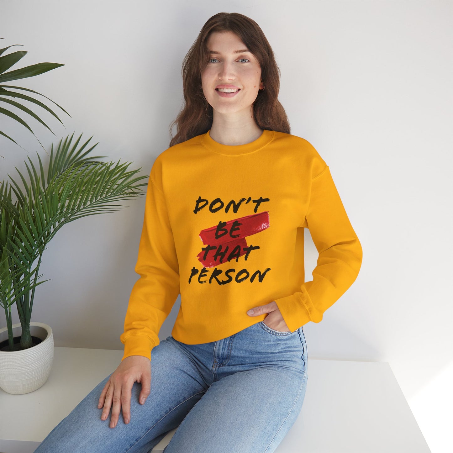 Don't Be That Person Unisex Heavy Blend™ Crewneck Sweatshirt