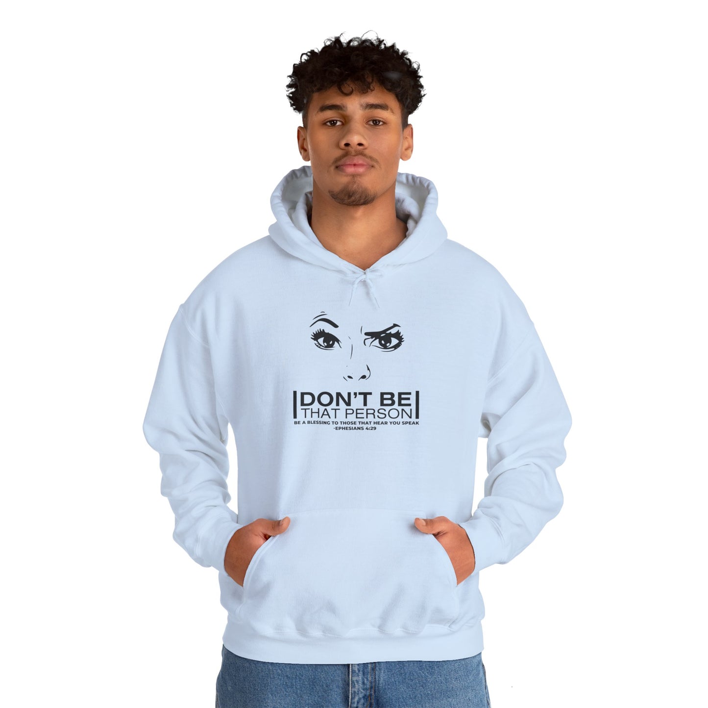 Don't Be That Person Unisex Heavy Blend™ Hooded Sweatshirt