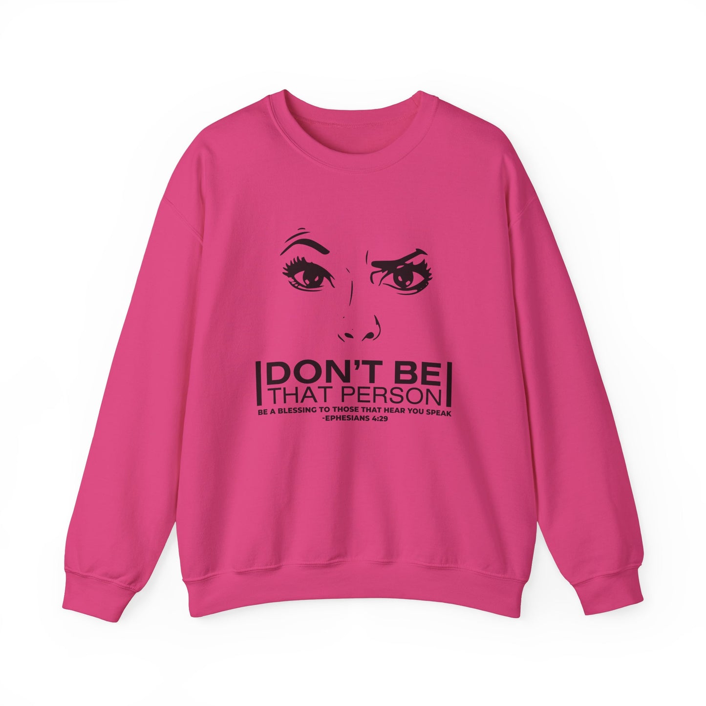 Don't Be That Person Unisex Heavy Blend™ Crewneck Sweatshirt