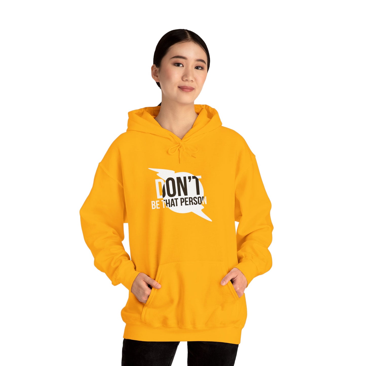 Don't Be That Person Unisex Heavy Blend™ Hooded Sweatshirt