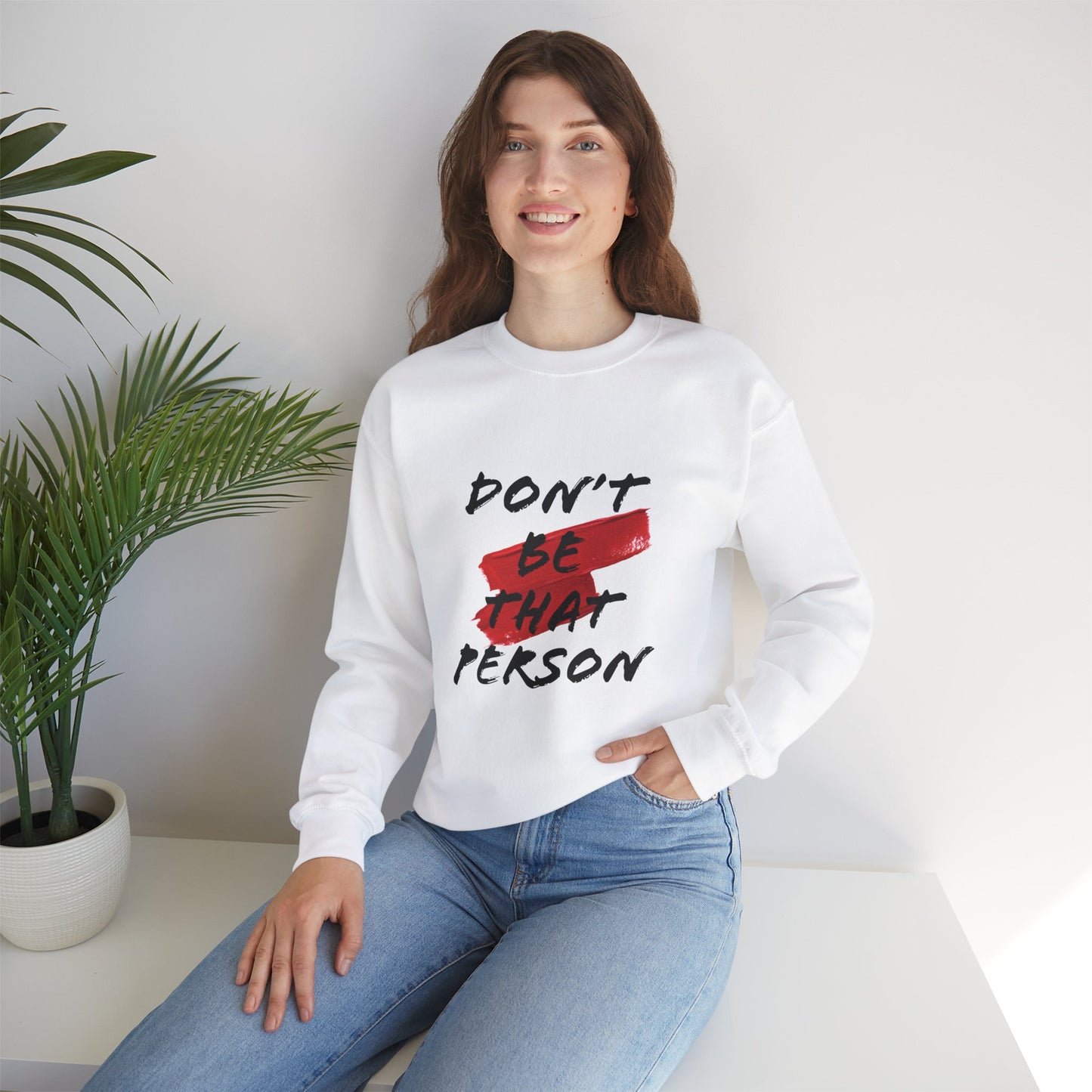 Don't Be That Person Unisex Heavy Blend™ Crewneck Sweatshirt