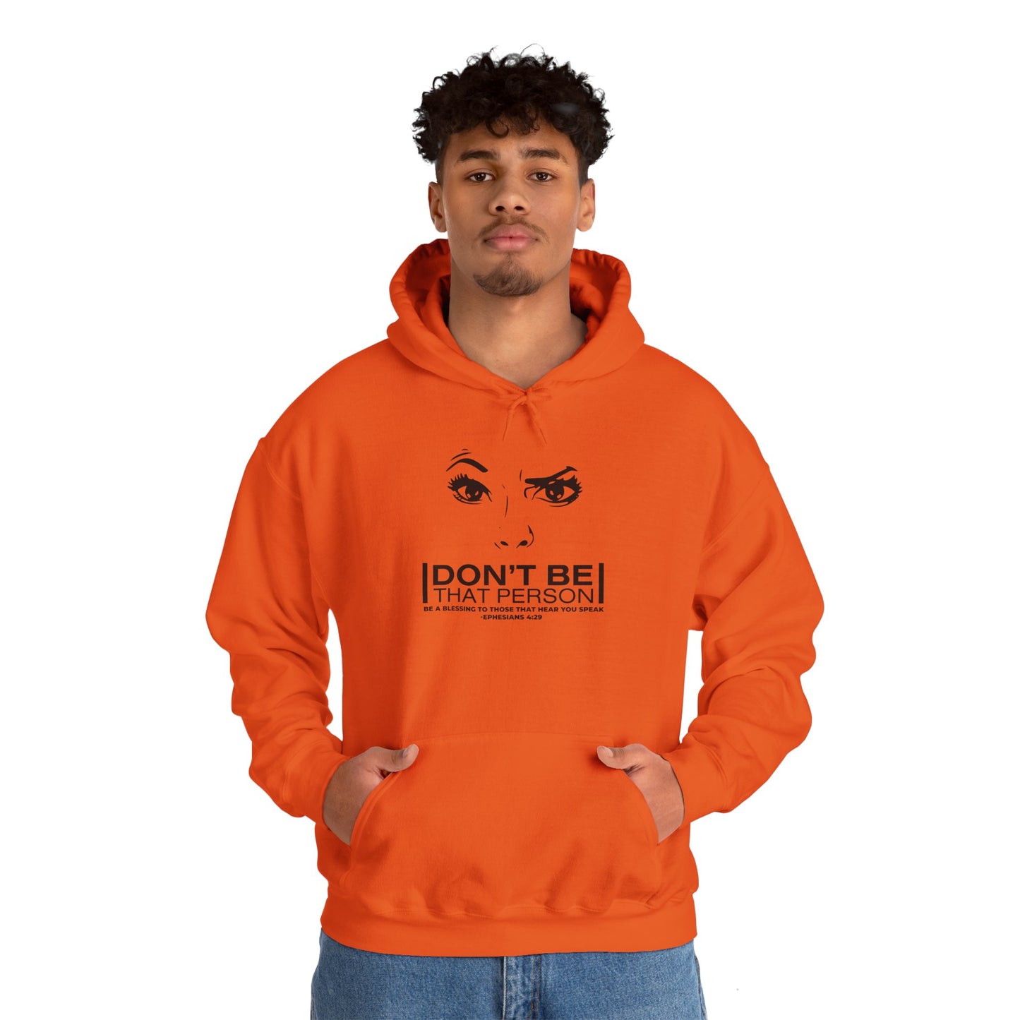 Don't Be That Person Unisex Heavy Blend™ Hooded Sweatshirt