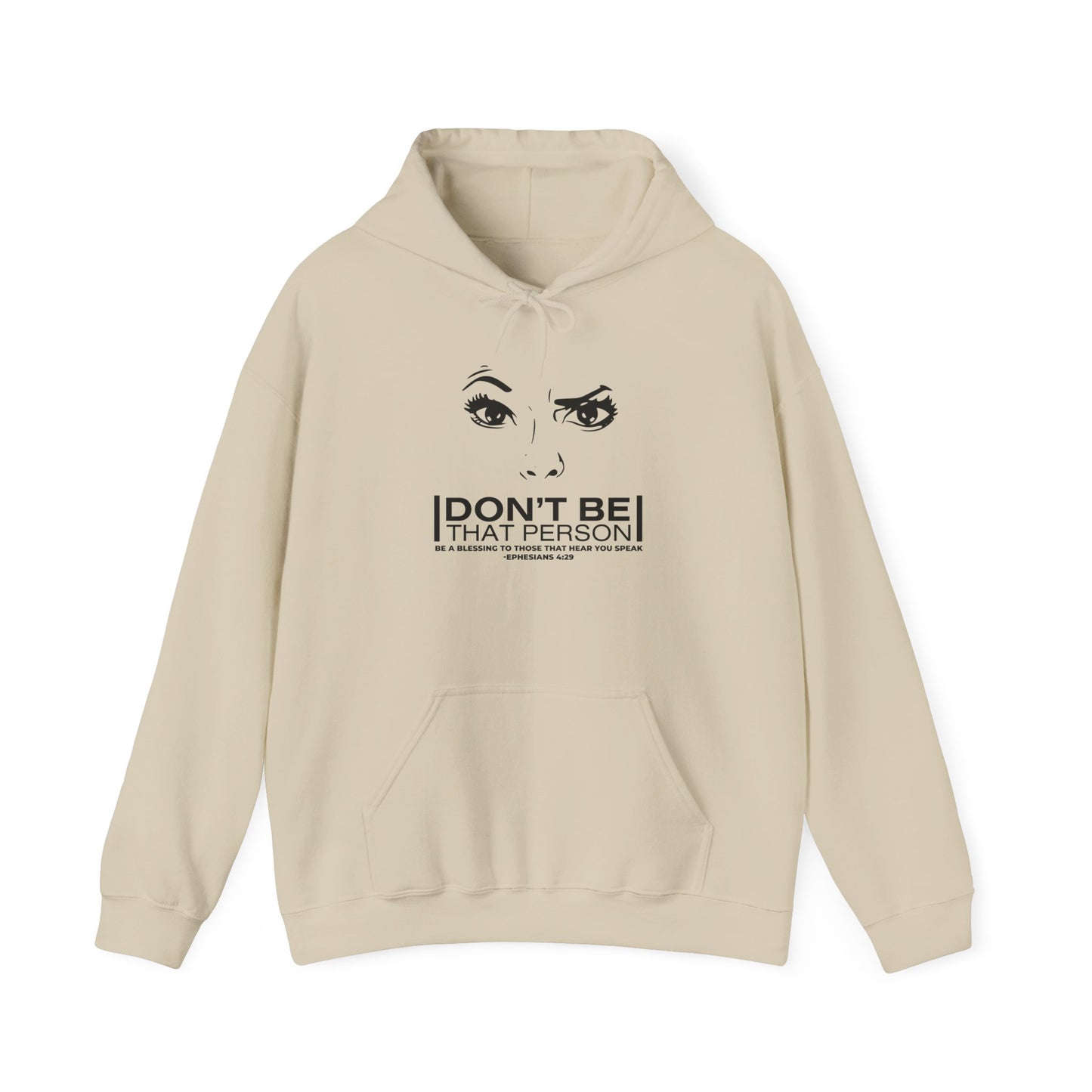 Don't Be That Person Unisex Heavy Blend™ Hooded Sweatshirt