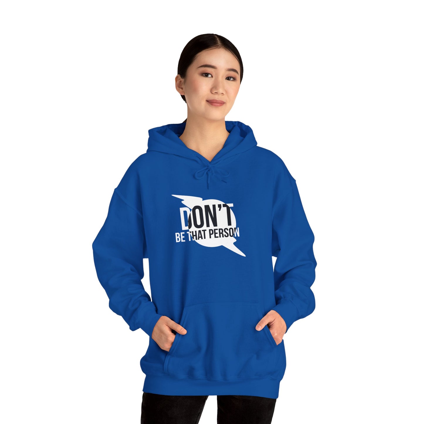 Don't Be That Person Unisex Heavy Blend™ Hooded Sweatshirt