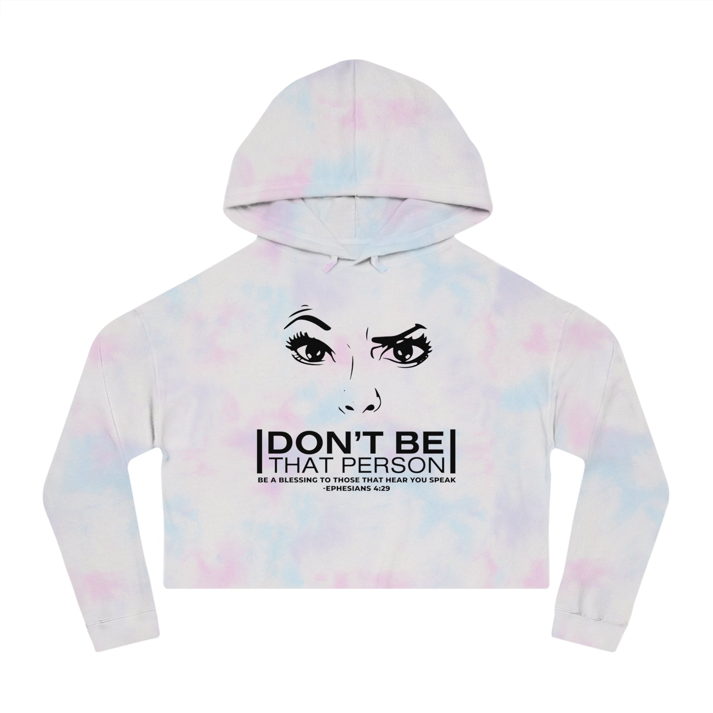 Don't Be That Person - Inspirational Women's Cropped Hooded Sweatshirt