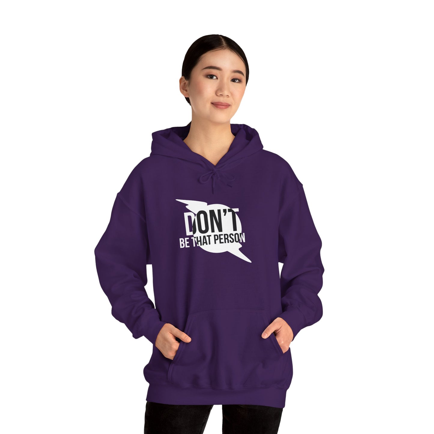 Don't Be That Person Unisex Heavy Blend™ Hooded Sweatshirt