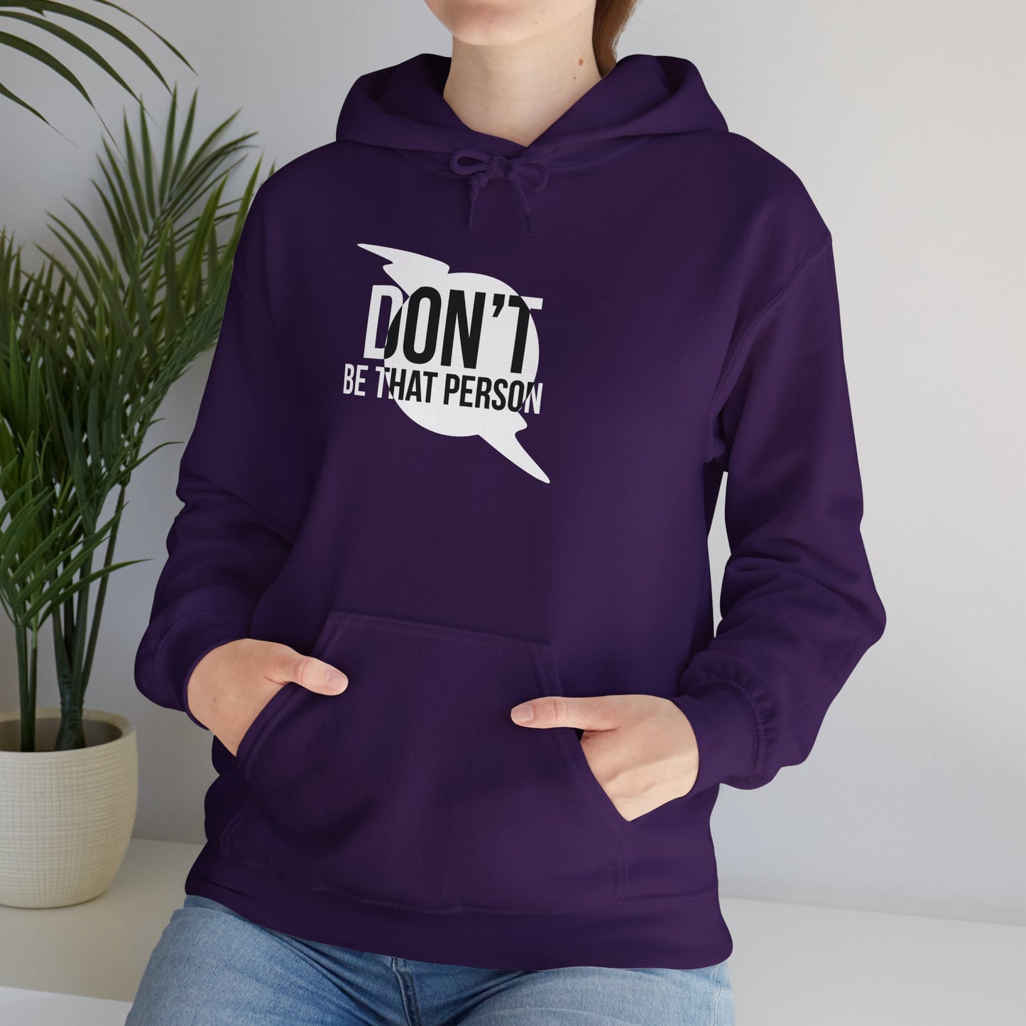 Don't Be That Person Unisex Heavy Blend™ Hooded Sweatshirt