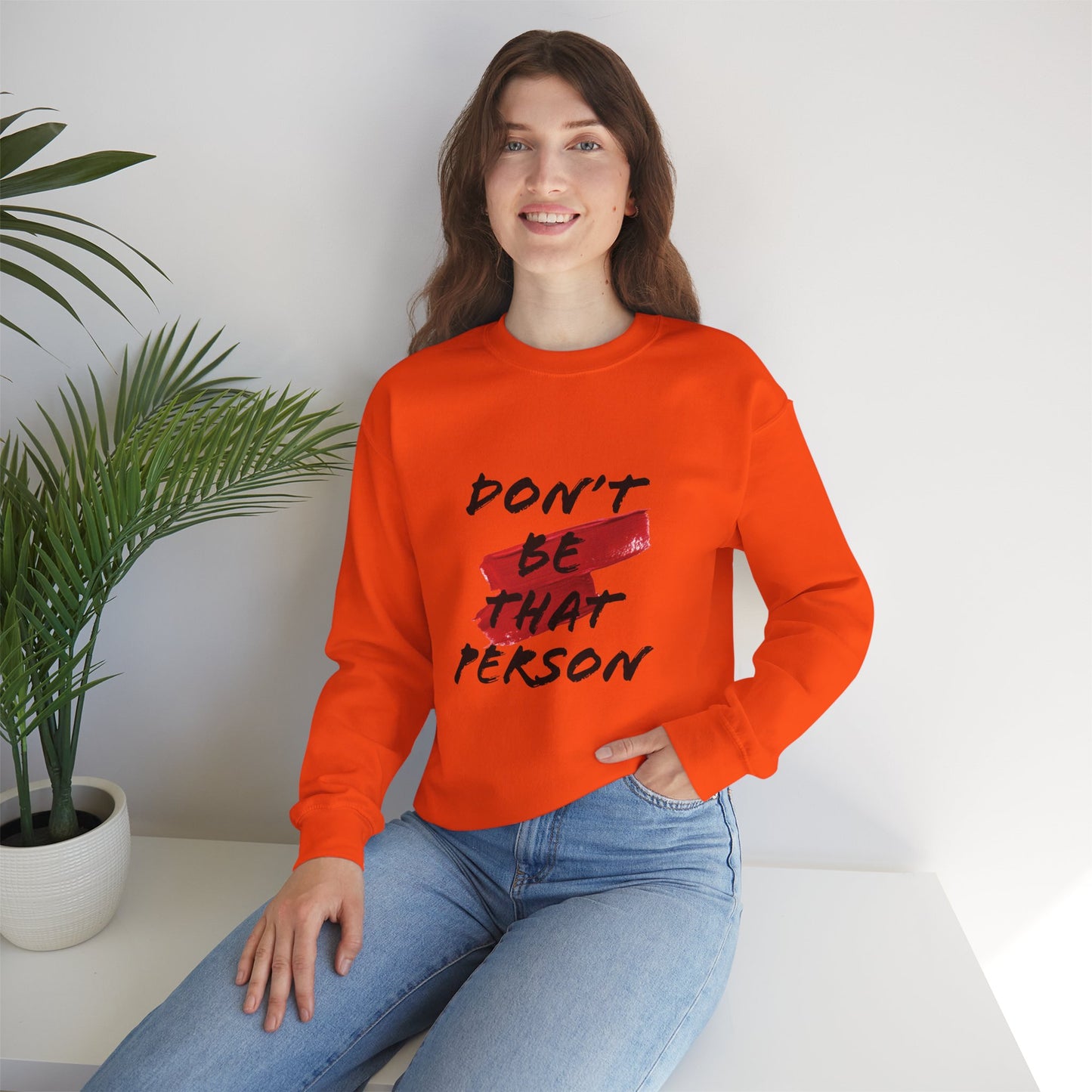 Don't Be That Person Unisex Heavy Blend™ Crewneck Sweatshirt