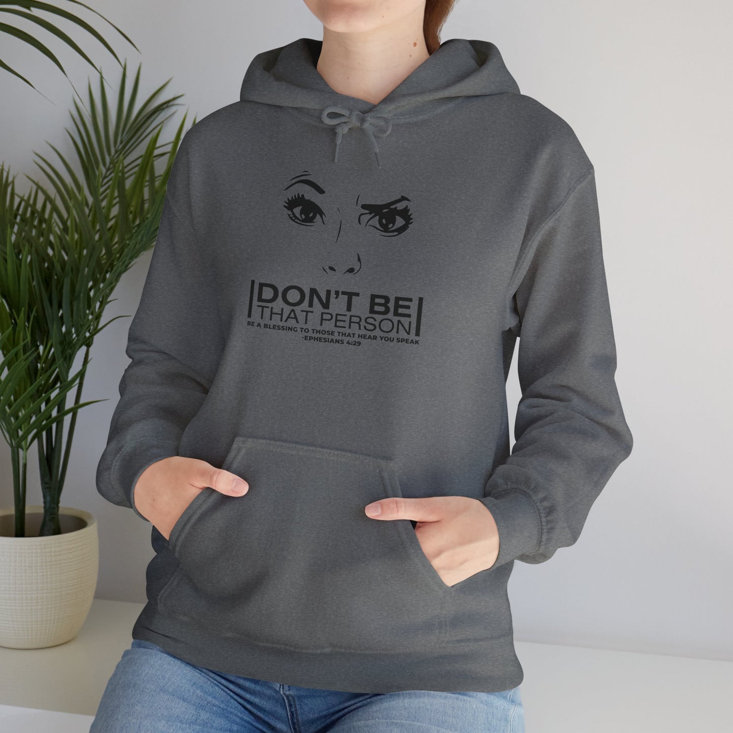 Don't Be That Person Unisex Heavy Blend™ Hooded Sweatshirt