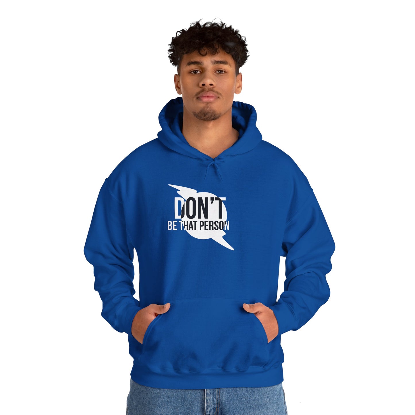 Don't Be That Person Unisex Heavy Blend™ Hooded Sweatshirt