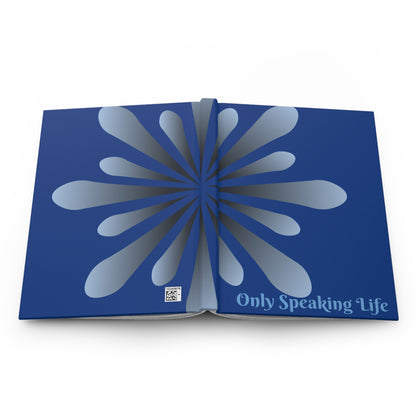 Only Speaking Life Hardcover Matte Journal