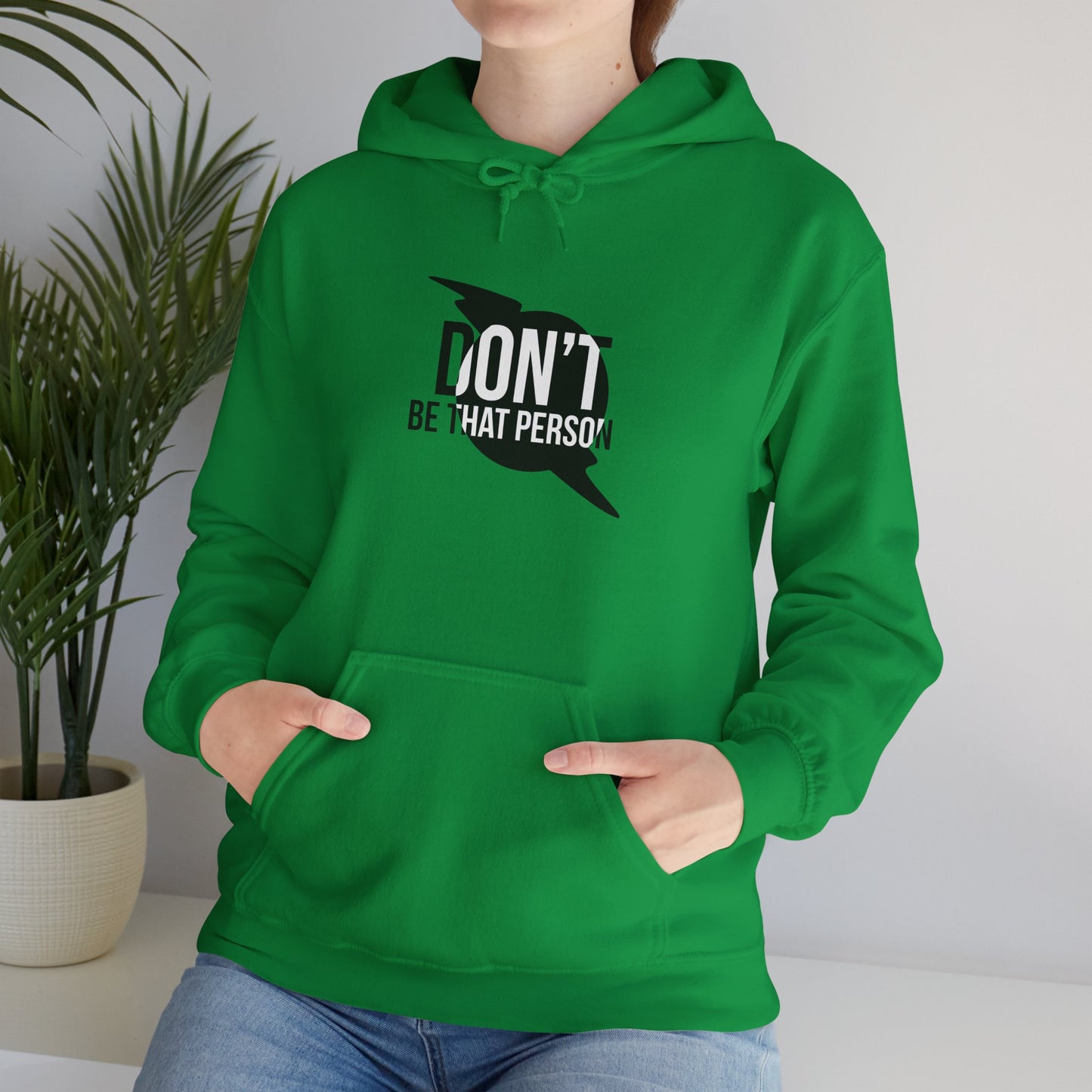 Don't Be That Person Unisex Heavy Blend™ Hooded Sweatshirt