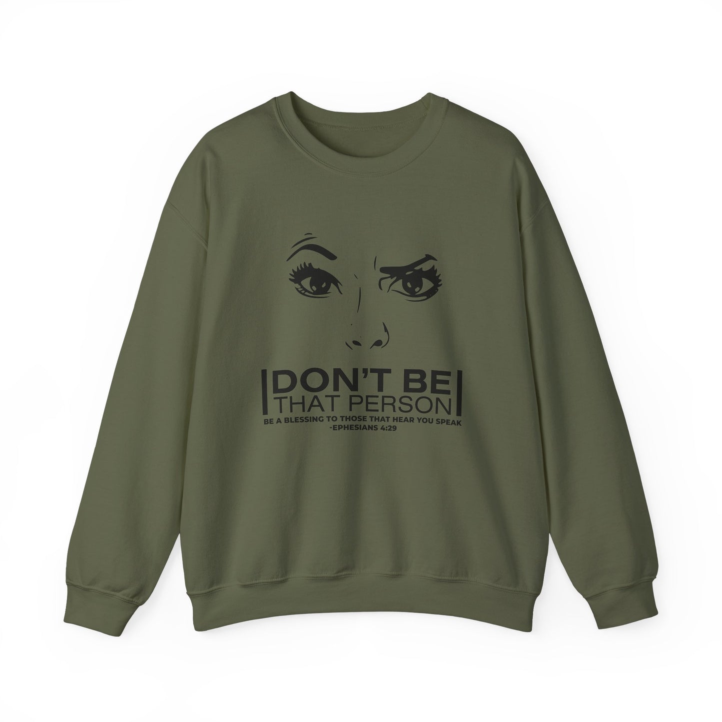 Don't Be That Person Unisex Heavy Blend™ Crewneck Sweatshirt