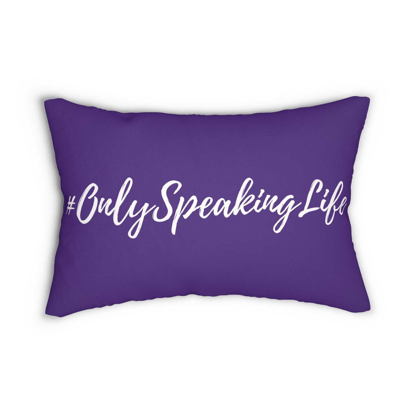 Only Speaking Life Lumbar Pillow