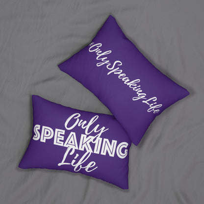 Only Speaking Life Lumbar Pillow