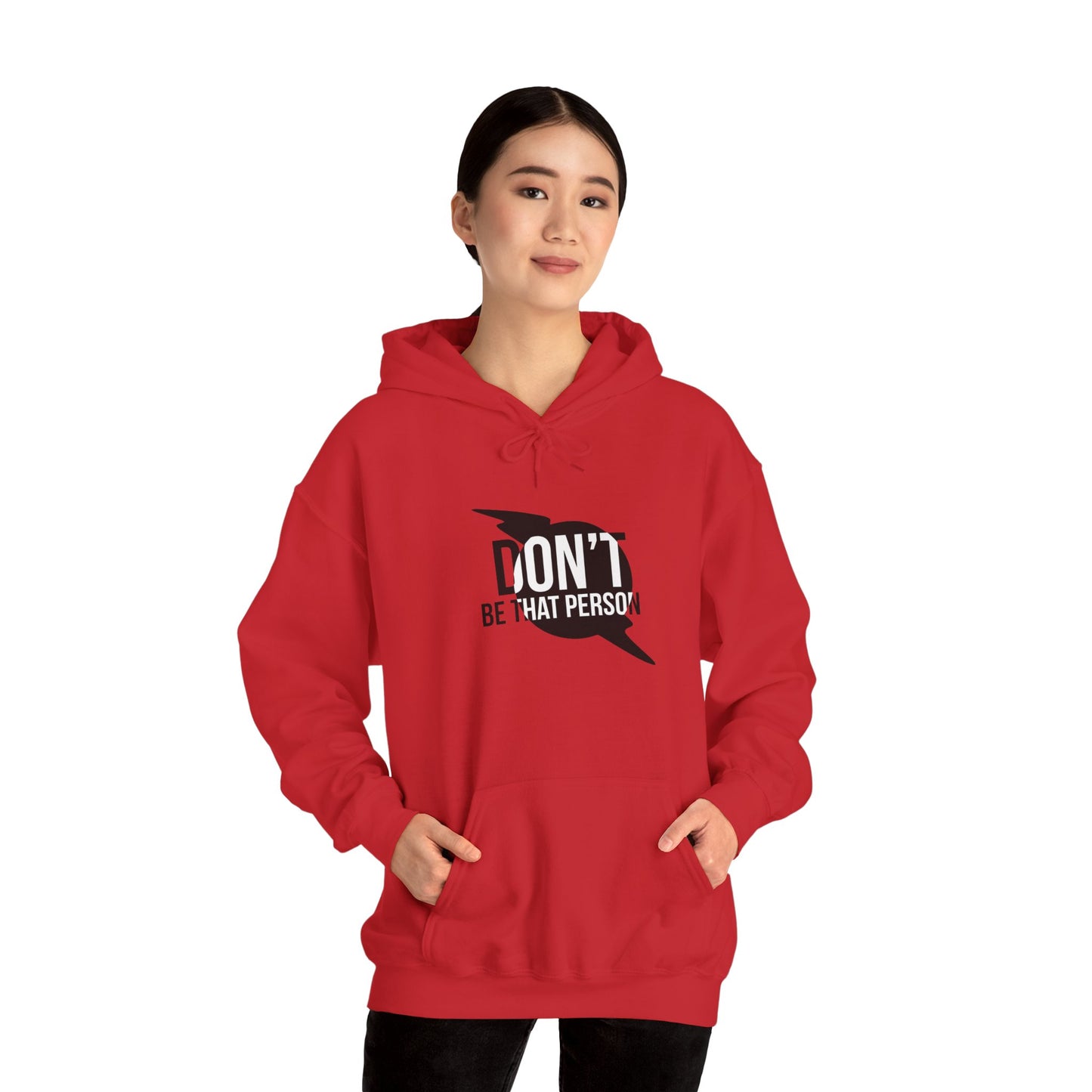 Don't Be That Person Unisex Heavy Blend™ Hooded Sweatshirt