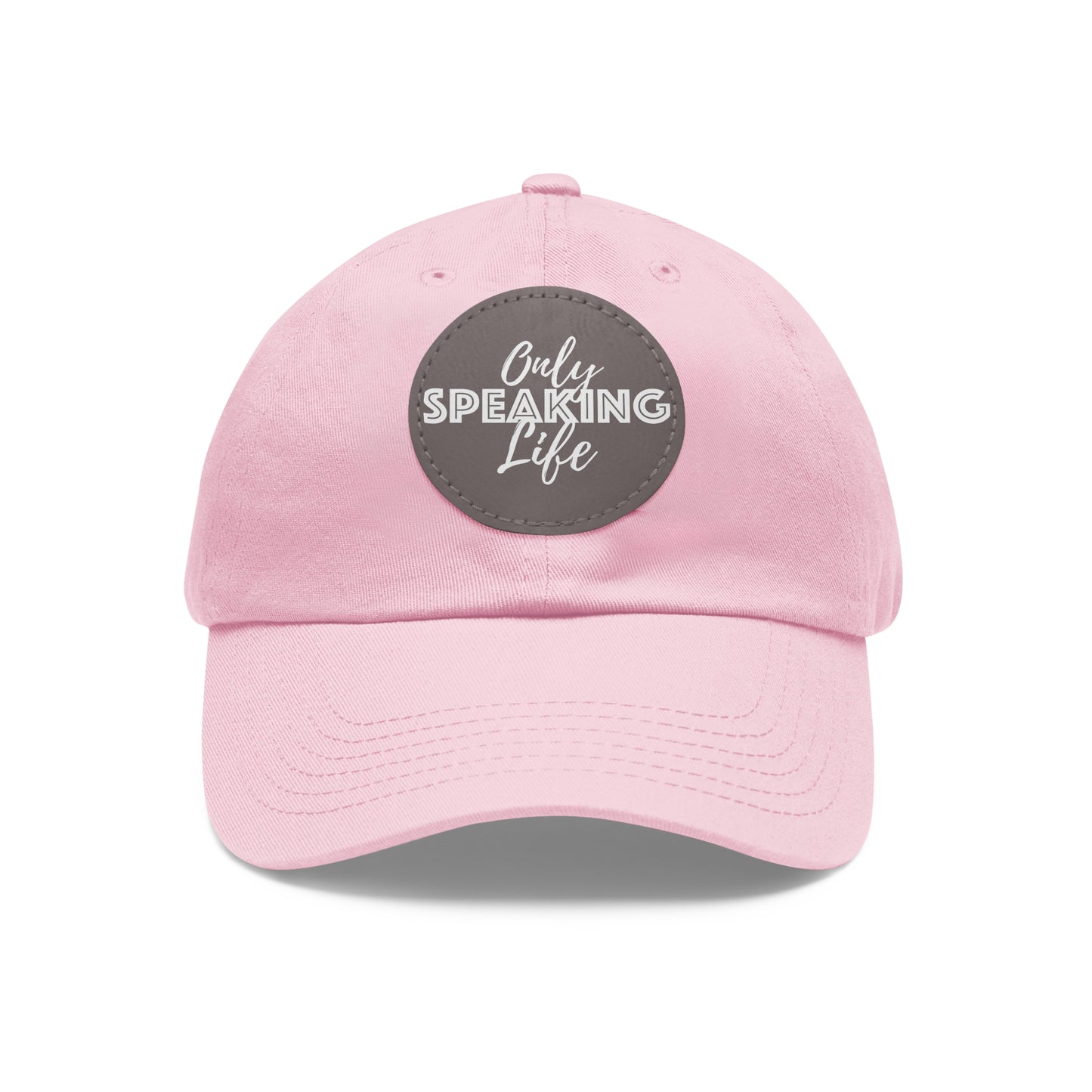 Only Speaking Life Hat with Leather Patch