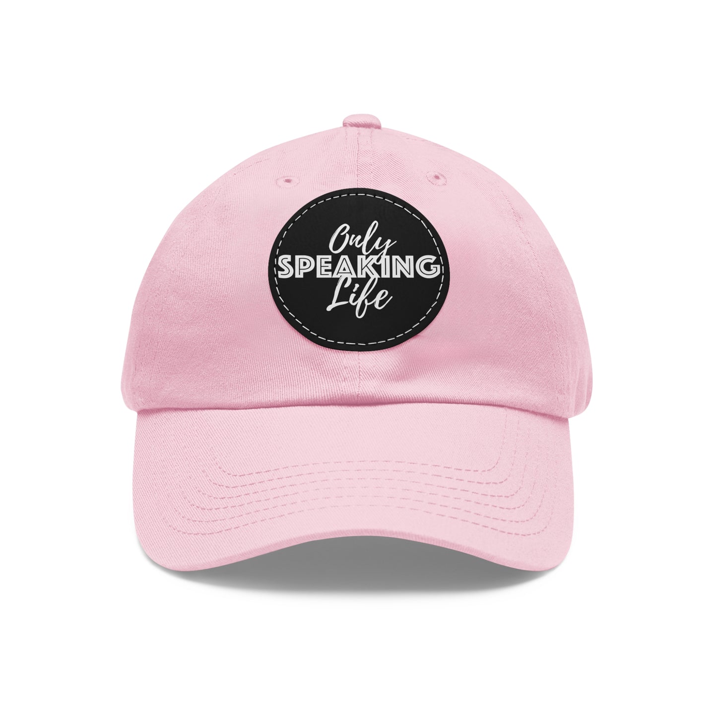 Only Speaking Life Hat with Leather Patch