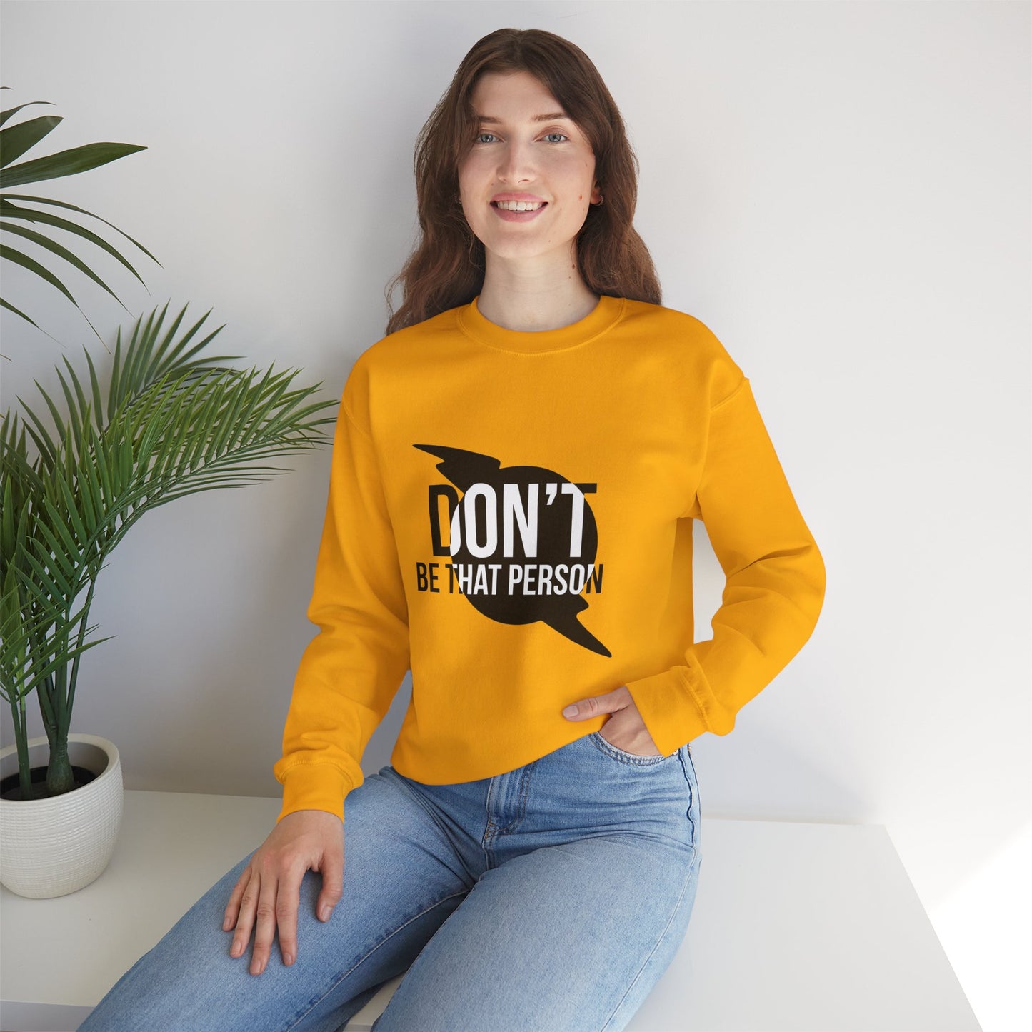 Don't Be That Person Unisex Heavy Blend™ Crewneck Sweatshirt