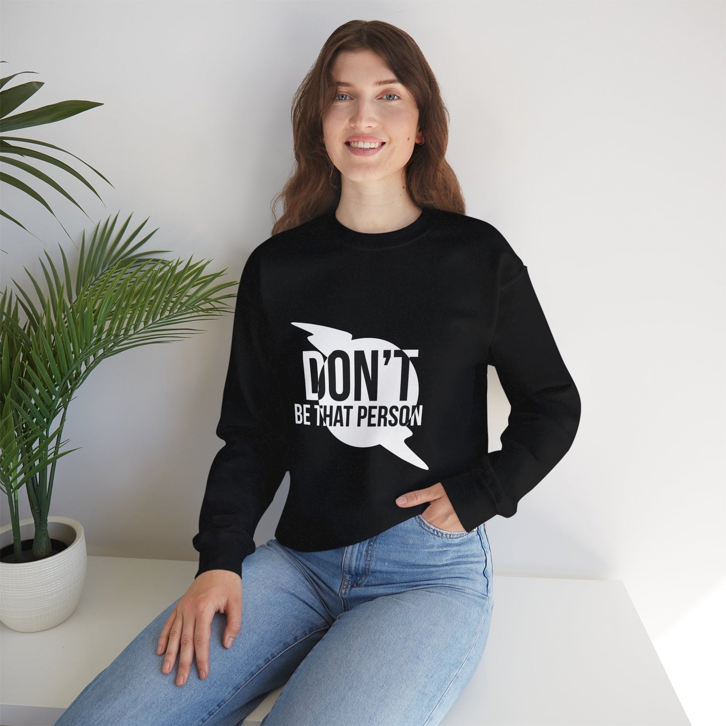 Don't Be That Person Unisex Heavy Blend™ Crewneck Sweatshirt